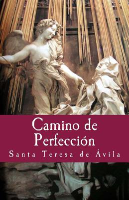 Camino de Perfeccion - Gloria Lopez De Los Santos