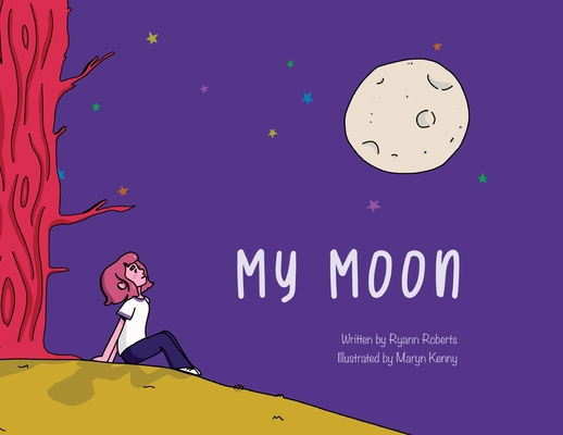 My Moon - Ryann Roberts