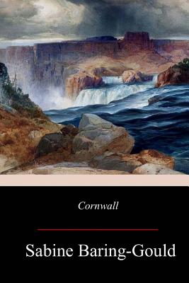 Cornwall - Sabine Baring-gould