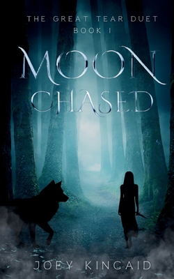 Moon Chased - Joey Kincaid