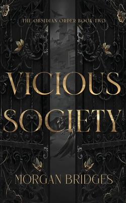 Vicious Society - Morgan Bridges