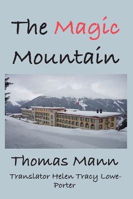 Coperta cărții 'The Magic Mountain - Thomas Mann'