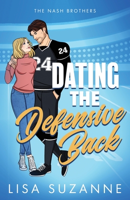 Dating the Defensive Back - Lisa Suzanne