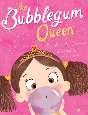 The Bubblegum Queen - Beverly Bowman