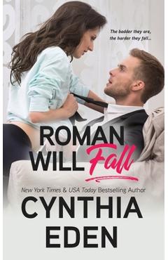 Poza produsului Roman Will Fall - Cynthia Eden