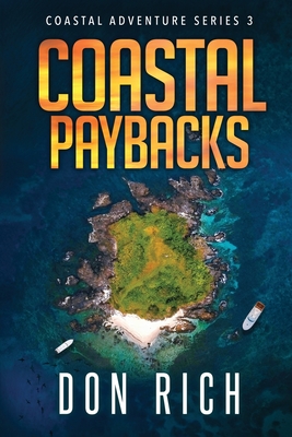 Coastal Paybacks - Don Rich