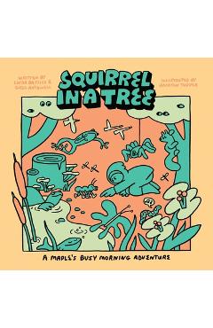 Poza produsului Maple's Busy Morning: A Squirrel in a Tree - Linda Bassick