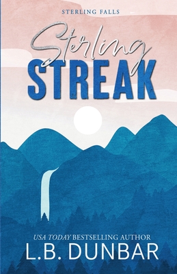 Sterling Streak (alternative cover) - L. B. Dunbar