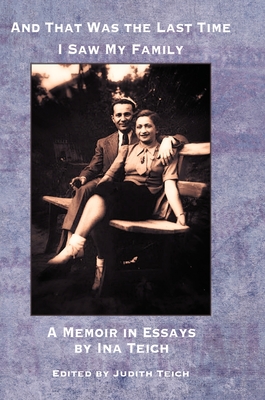 And That Was The Last Time I Saw My Family - Rachel Kolokoff Hopper