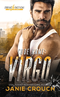Code Name: Virgo (3rd Person POV Edition) - Janie Crouch