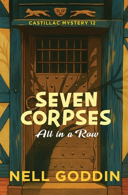 Coperta cărții 'Seven Corpses All in a Row (Molly Sutton Mysteries 12) - Nell Goddin'