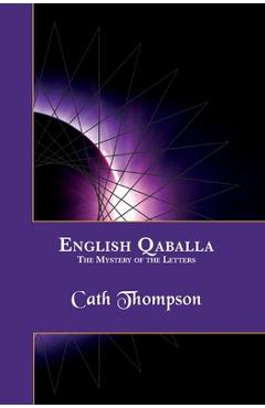 Poza produsului English Qaballa: The Mystery of the Letters: The Mystery of the Letters - Cath Thompson