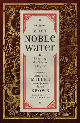 A Most Noble Water - Anistatia R. Miller