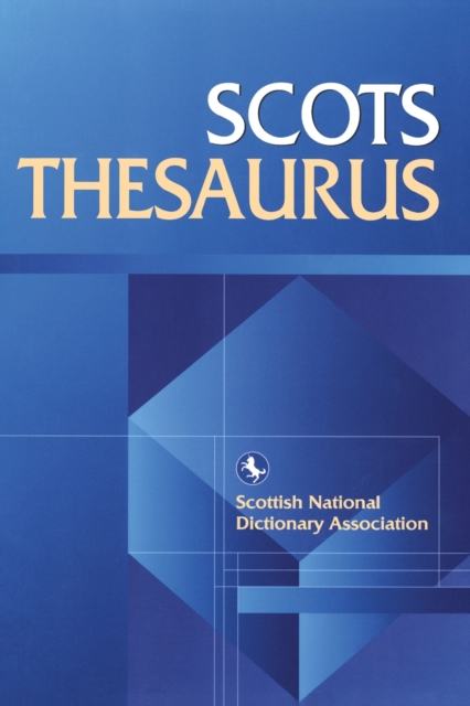 Scots Thesaurus - Scottish Scottish Language Dictionaries