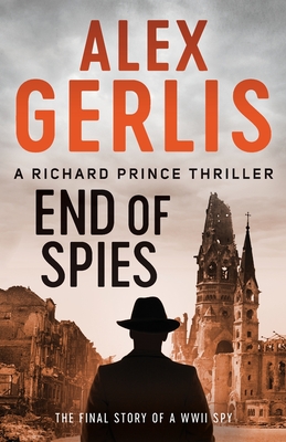 End of Spies - Alex Gerlis