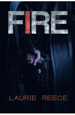Fire - Laurie Reece