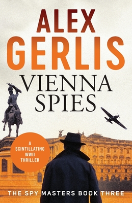 Vienna Spies - Alex Gerlis