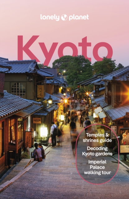 Lonely Planet Kyoto - Lonely Planet