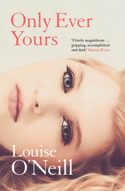 Only Ever Yours - Louise O'neill