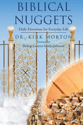 Biblical Nuggets - Kirk Morton