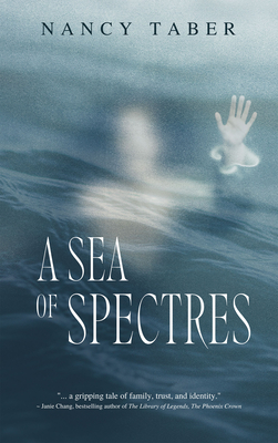 A Sea of Spectres - Nancy Taber