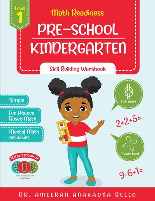 Coperta cărții 'Math Readiness PRE-SCHOOL KINDERGARTEN: Skill Building Workbook - Ameerah Bello'