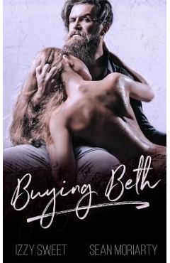 Coperta cărții 'Buying Beth - Sean Moriarty'