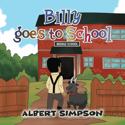 Billy goes to School - Albert Simpson