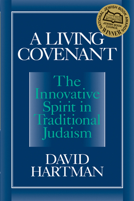 A Living Covenant - David Hartman