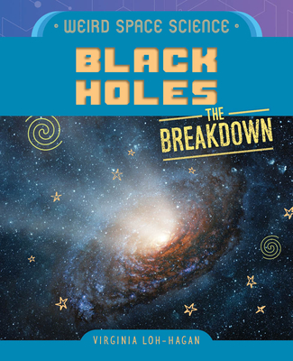 Black Holes - Virginia Loh-hagan