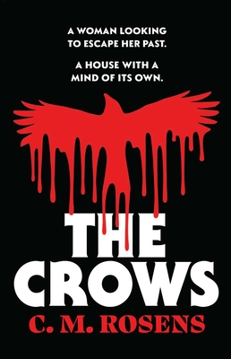 The Crows - C. M. Rosens