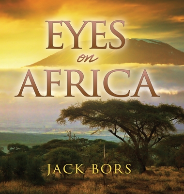 Eyes On Africa - Jack Bors