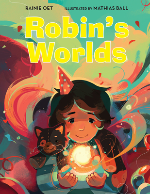 Robin's Worlds - Rainie Oet