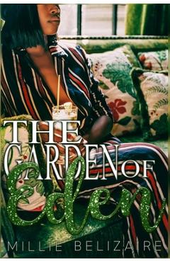 Poza produsului The Garden of Eden: A Romance Standalone - Millie Belizaire