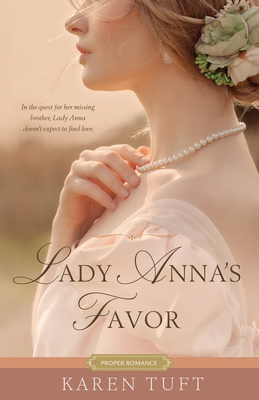 Lady Anna's Favor - Karen Tuft