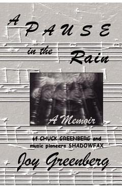Coperta cărții 'A PAUSE in the RAIN - Joy Greenberg'