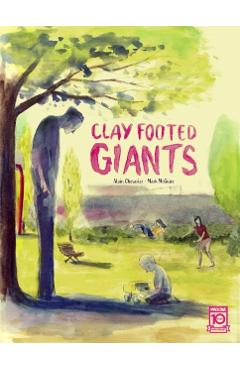Clay Footed Giants - Mark Mcguire
