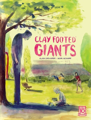 Clay Footed Giants - Mark Mcguire