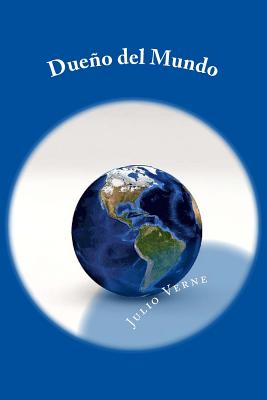 Coperta cărții 'Dueño del Mundo (Spanish) Edition - Julio Verne'