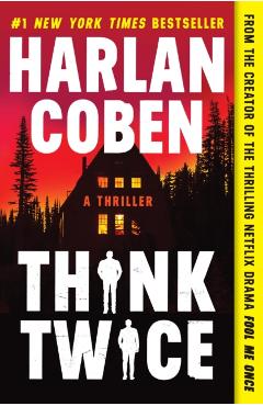 Think Twice - Harlan Coben