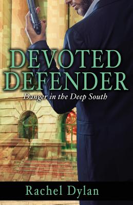 Coperta cărții 'Devoted Defender - Rachel Dylan'