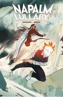 Coperta cărții 'Napalm Lullaby Volume 1 - Rick Remender'