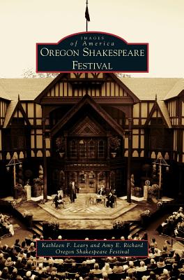 Oregon Shakespeare Festival - Kathleen F. Leary