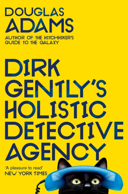 Dirk Gently's Holistic Detective Agency: Dirk Gently - Douglas Adams