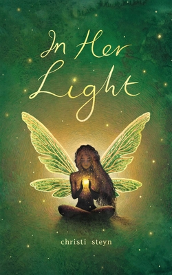 In Her Light - Christi Steyn