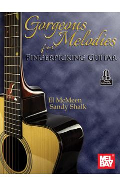 Coperta cărții 'Gorgeous Melodies for Fingerpicking Guitar - El Mcmeen'