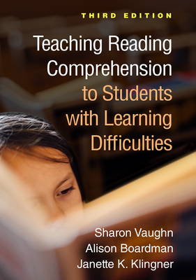 Coperta cărții 'Teaching Reading Comprehension to Students with Learning Difficulties - Sharon Vaughn'