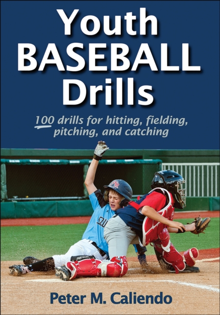 Youth Baseball Drills - Peter Caliendo
