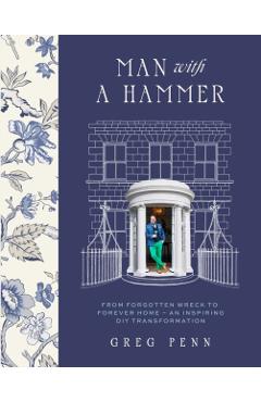 Man with a Hammer - Greg Penn