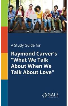 Coperta cărții 'A Study Guide for Raymond Carver's 